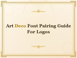 Free Art Deco Font Pairing Guide for Stunning Logo Designs